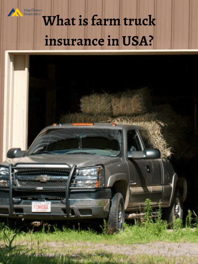 Farm Truck Insurance
