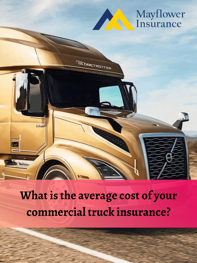 What is the average cost of your commercial truck insurance?