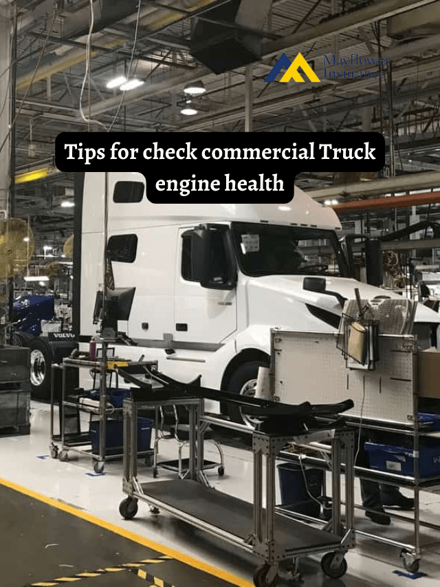 Tips for check commercial Truck engine health.