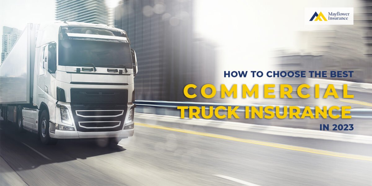 Best Commercial Truck Insurance In 2023